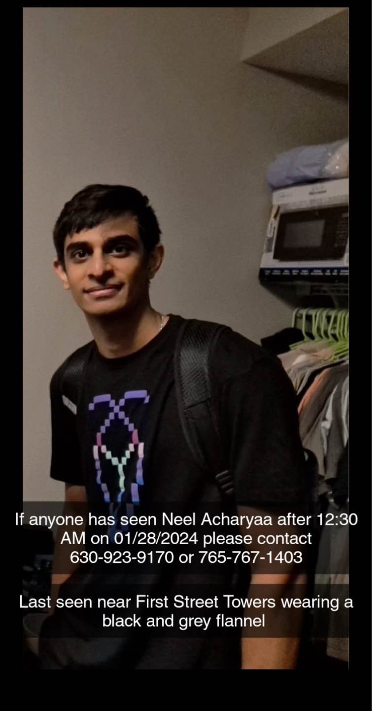 Indian Student Neel Acharya Missing from Purdue University Indian Student Neel Acharya Missing from Purdue University