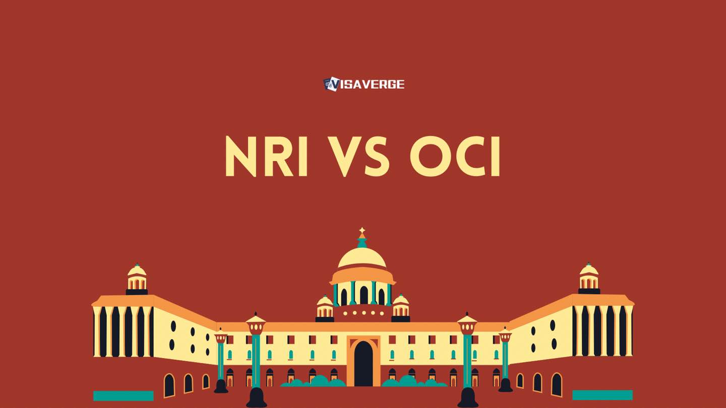 NRI vs OCI: Definitions and Benefits Explained NRI vs OCI: Definitions and Benefits Explained