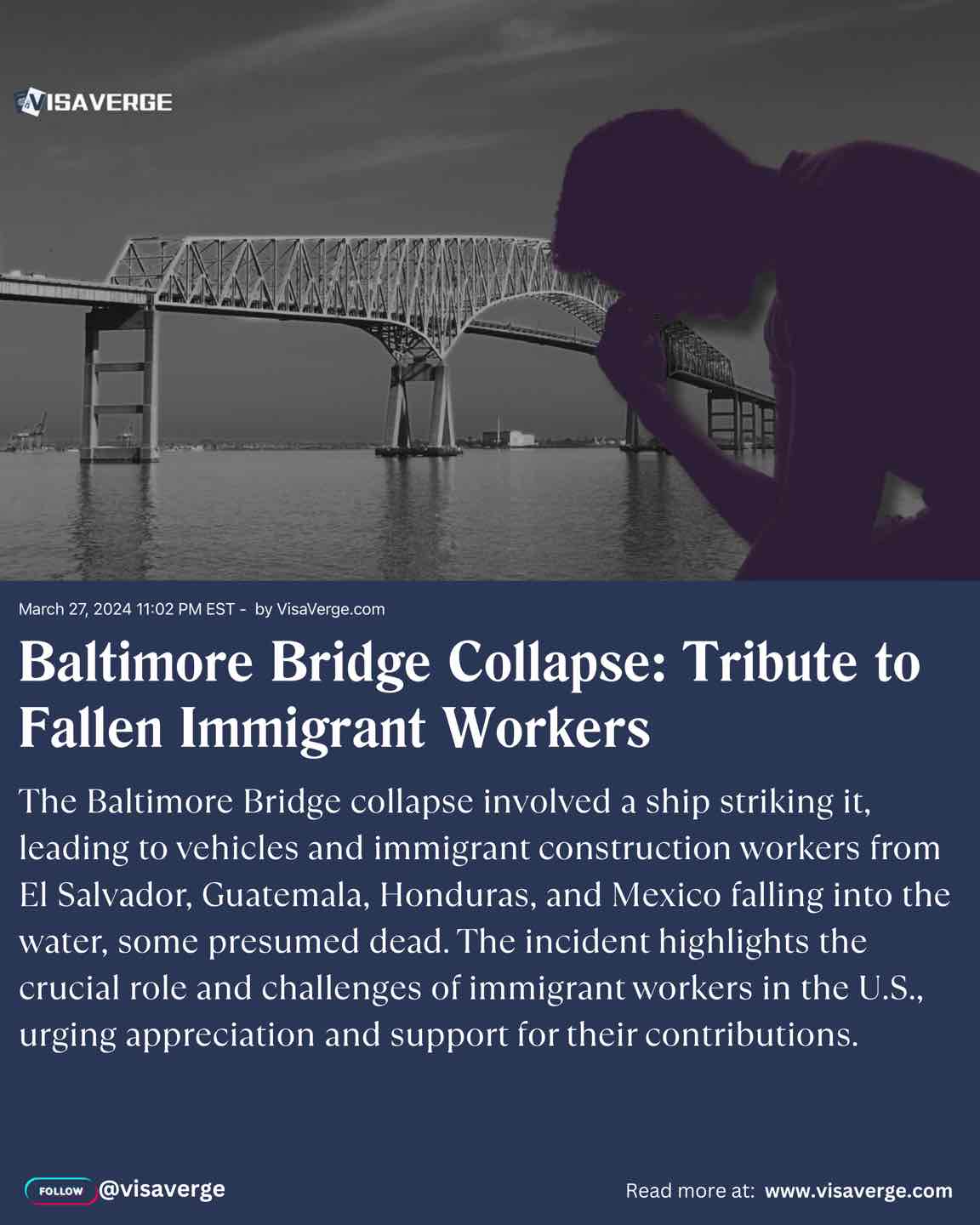 Baltimore Bridge Collapse: Tribute to Fallen Immigrant Workers Baltimore Bridge Collapse: Tribute to Fallen Immigrant Workers