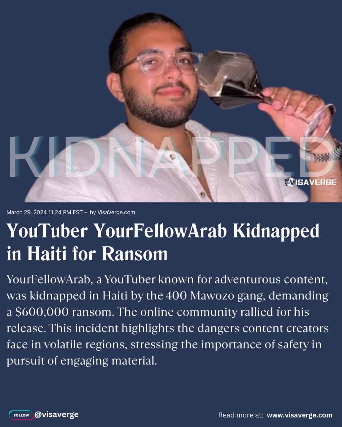 YouTuber YourFellowArab Kidnapped in Haiti for Ransom YouTuber YourFellowArab Kidnapped in Haiti for Ransom