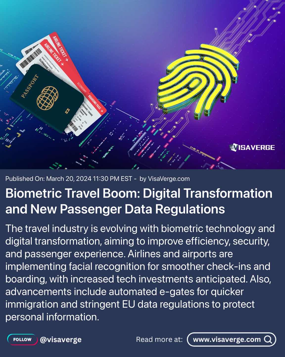 Biometric Travel Boom: Digital Transformation and New Passenger Data Regulations Biometric Travel Boom: Digital Transformation and New Passenger Data Regulations