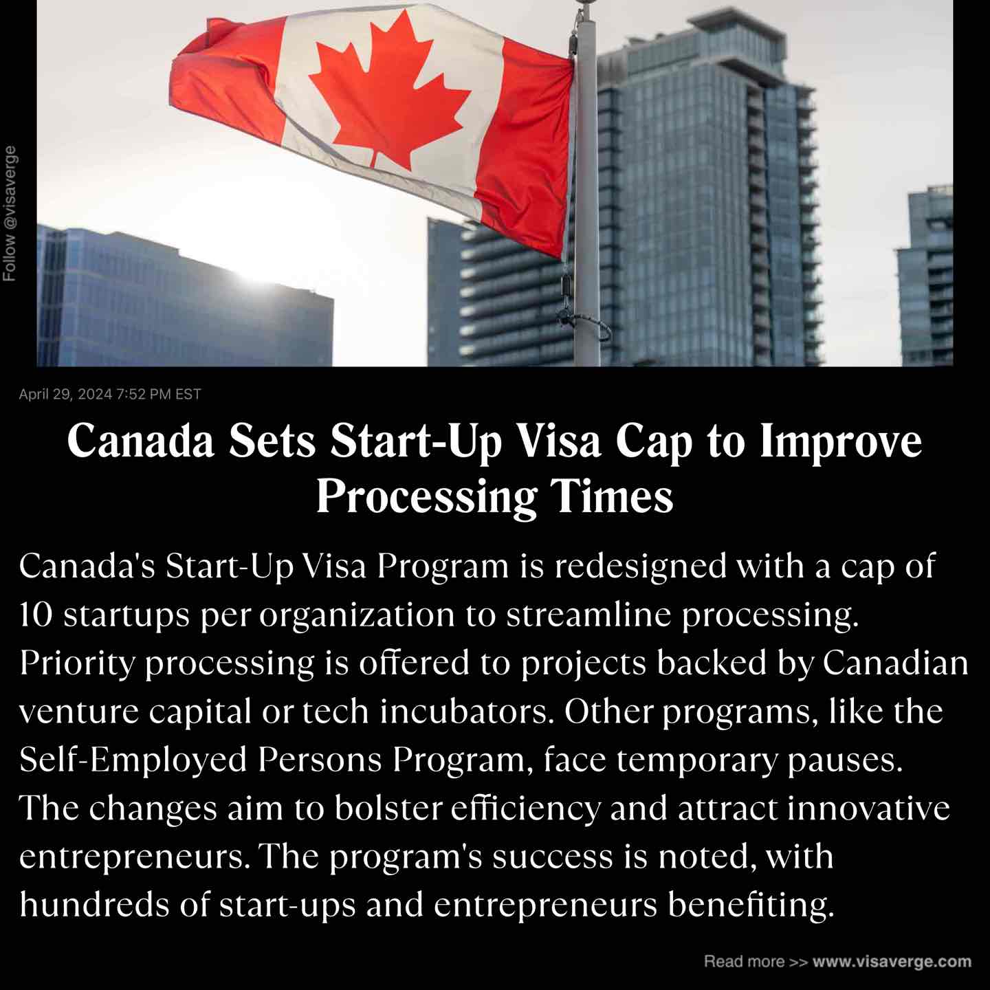 Canada Sets Start-Up Visa Cap to Improve Processing Times Canada Sets Start-Up Visa Cap to Improve Processing Times