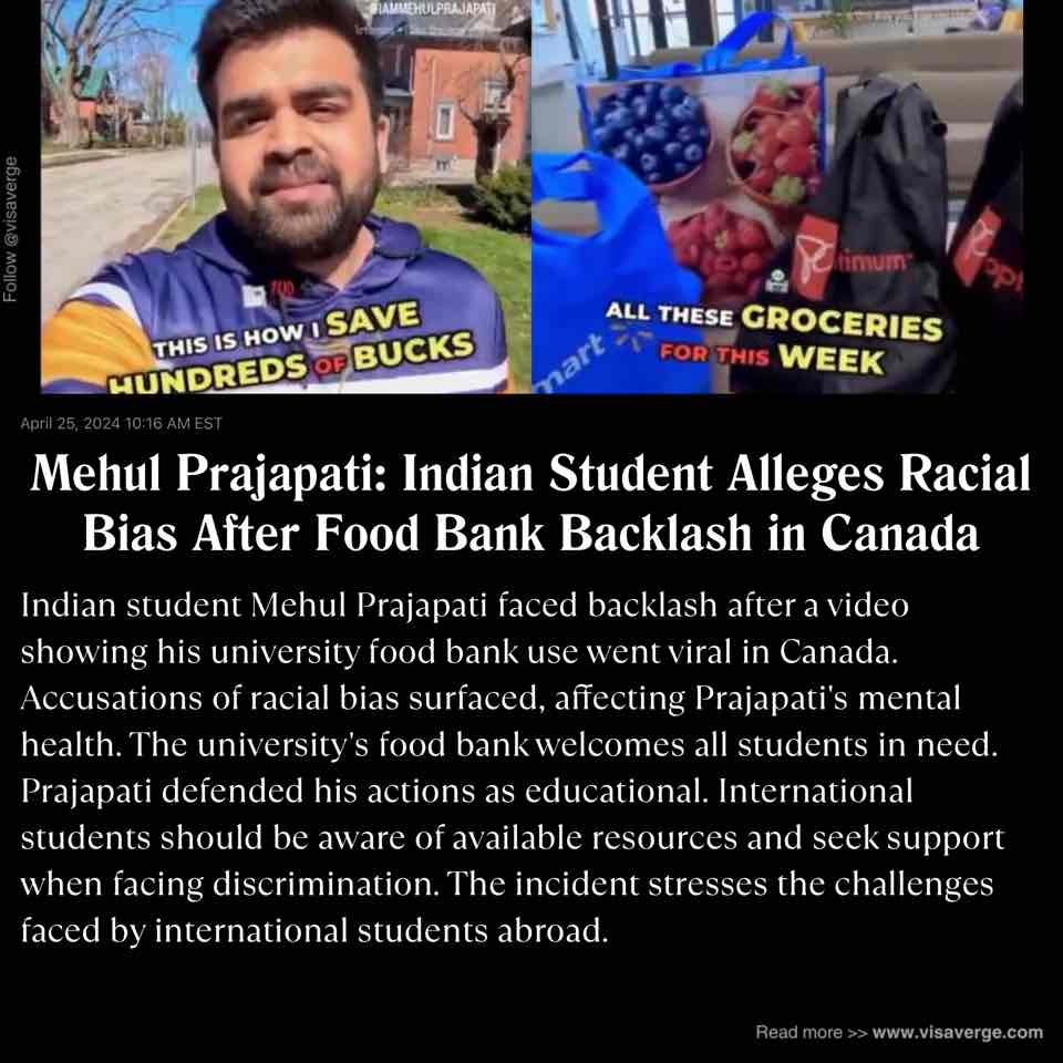 Mehul Prajapati: Indian Student Alleges Racial Bias After Food Bank Backlash in Canada
