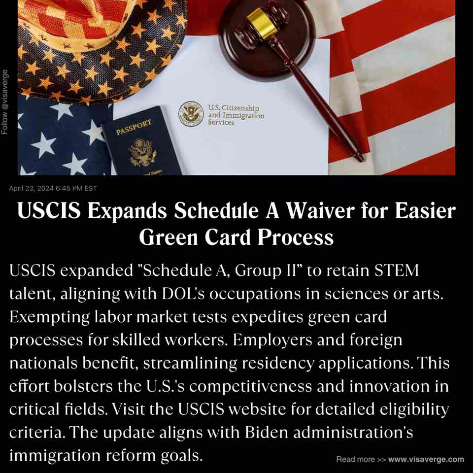 USCIS Expands Schedule A Waiver for Easier Green Card Process USCIS Expands Schedule A Waiver for Easier Green Card Process