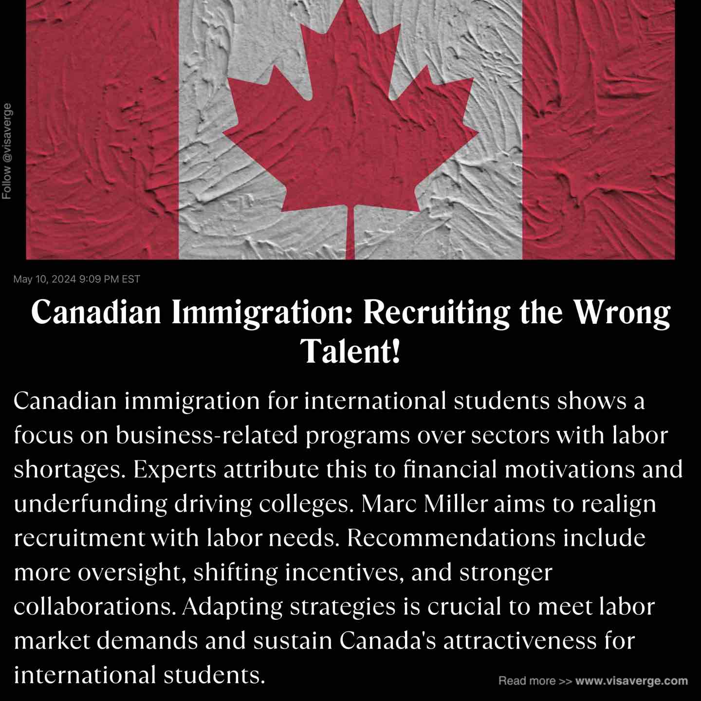 Canadian Immigration: Recruiting the Wrong Talent!