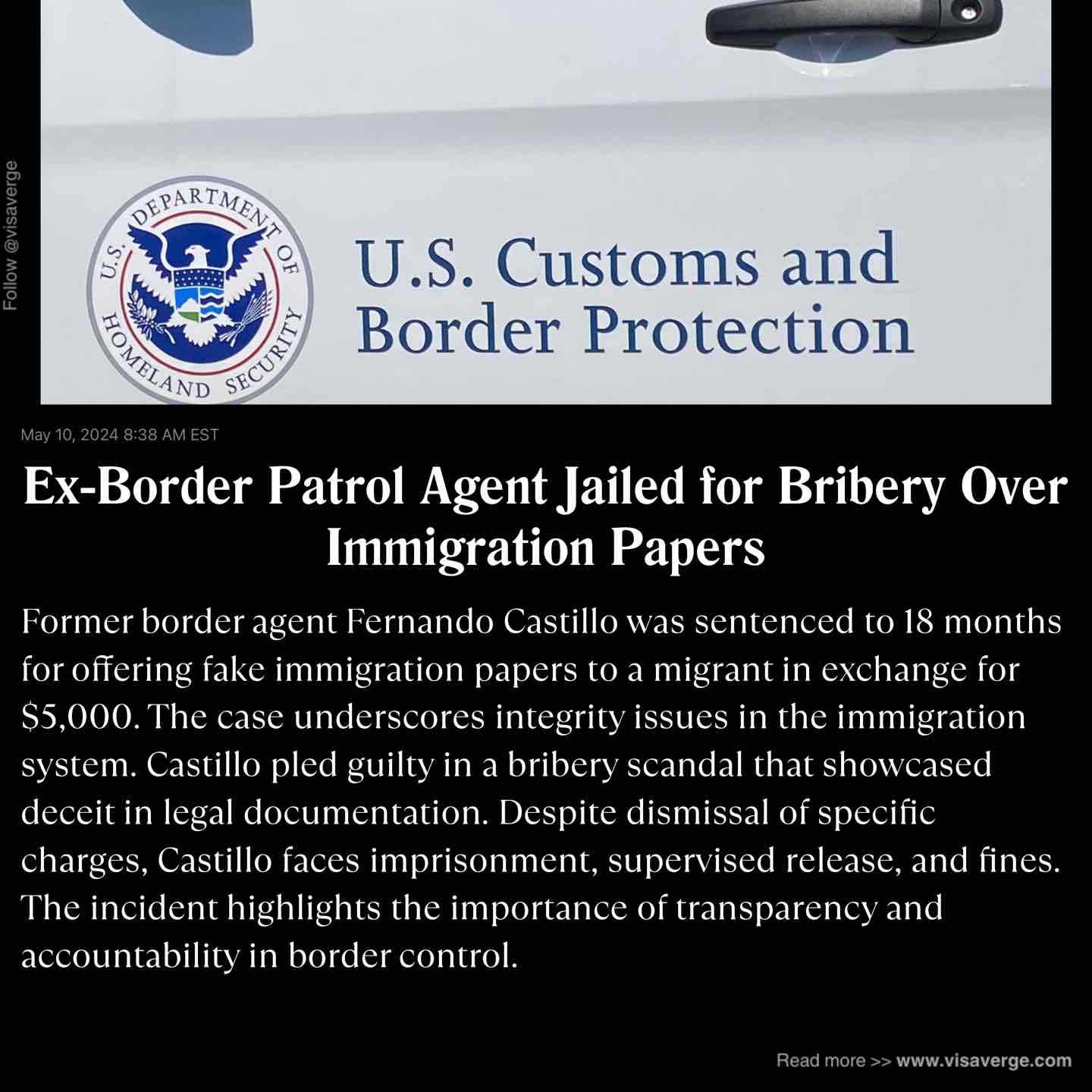 Ex-Border Patrol Agent Jailed for Bribery Over Immigration Papers
