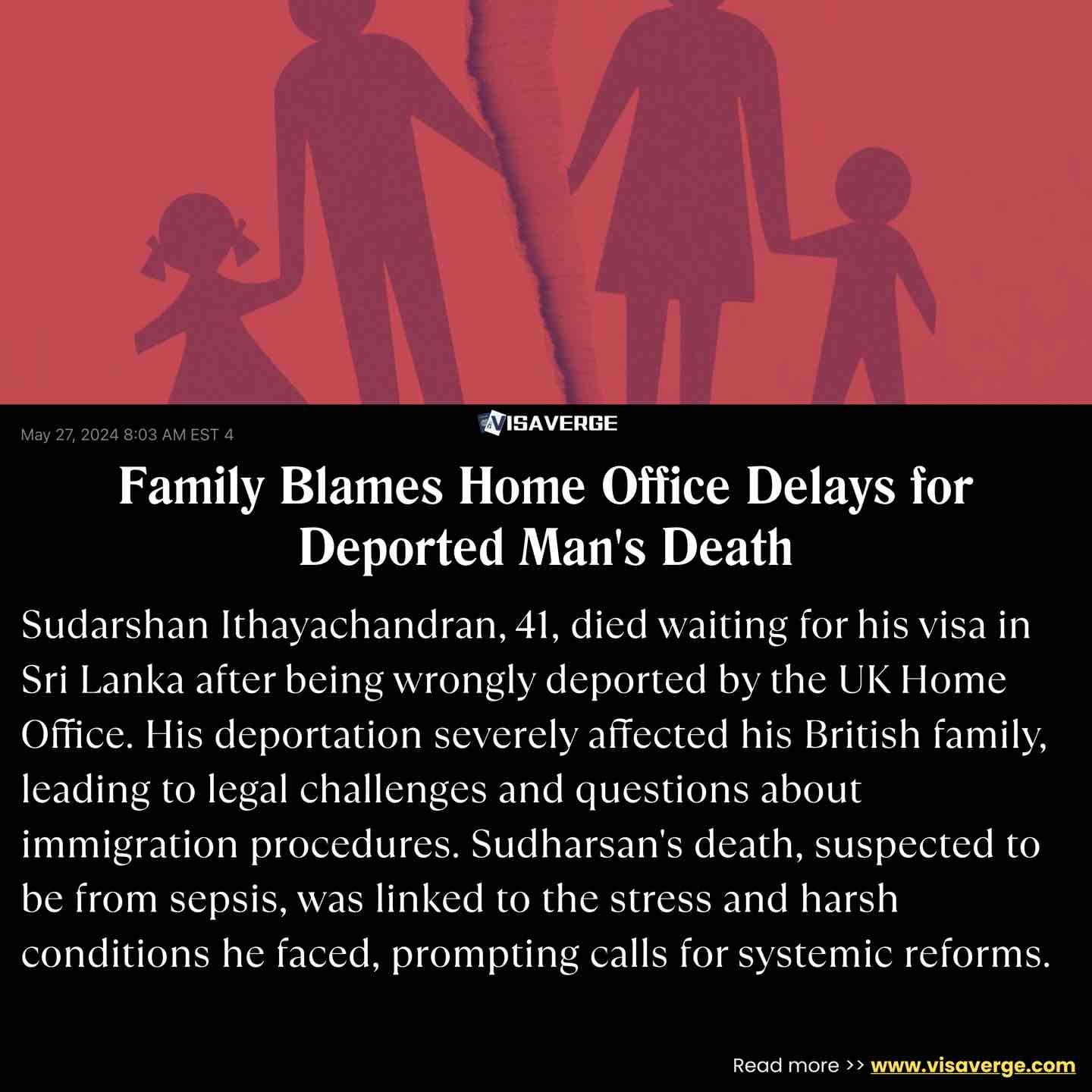 Family Blames Home Office Delays for Deported Man's Death Family Blames Home Office Delays for Deported Man's Death