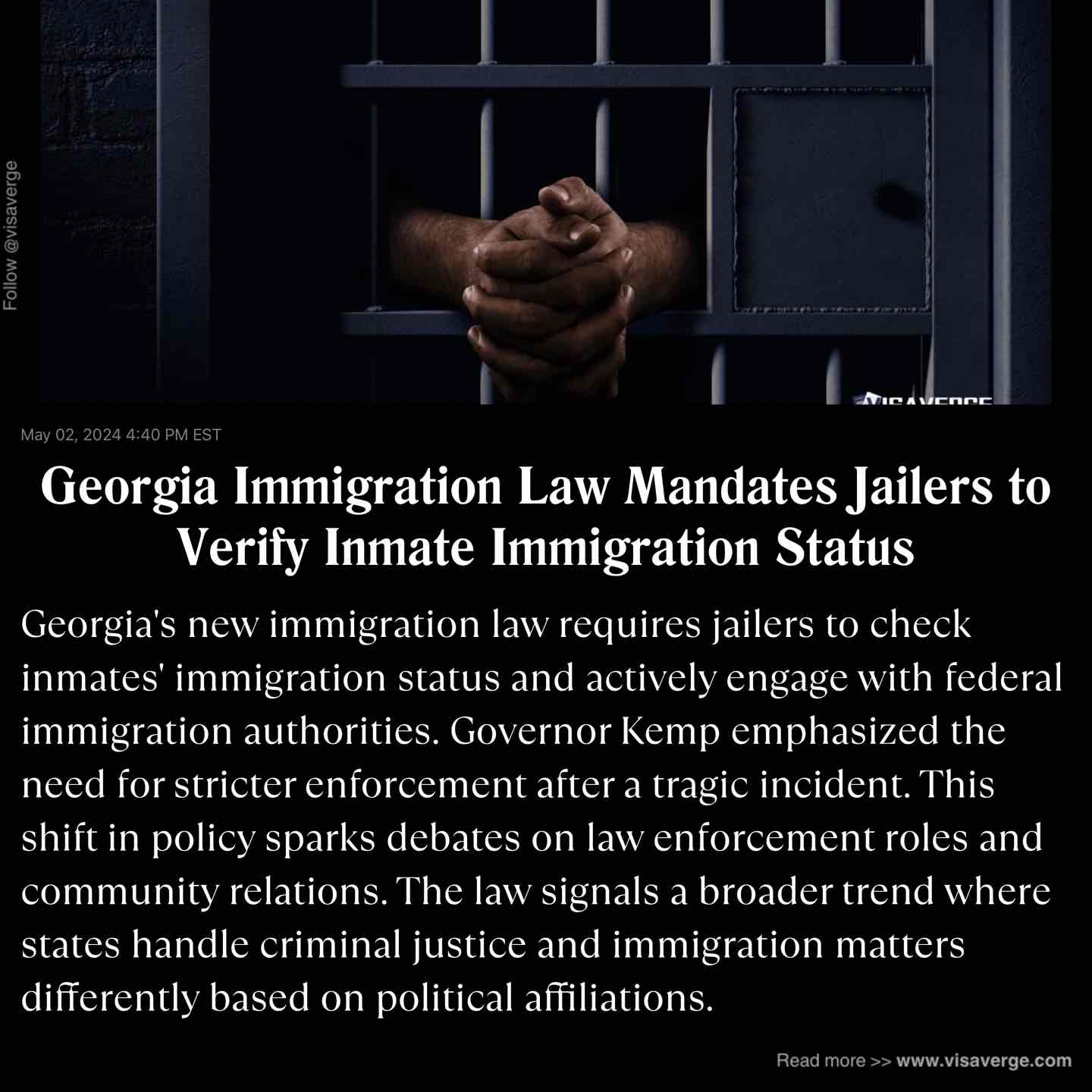 Georgia Immigration Law Mandates Jailers to Verify Inmate Immigration Status Georgia Immigration Law Mandates Jailers to Verify Inmate Immigration Status
