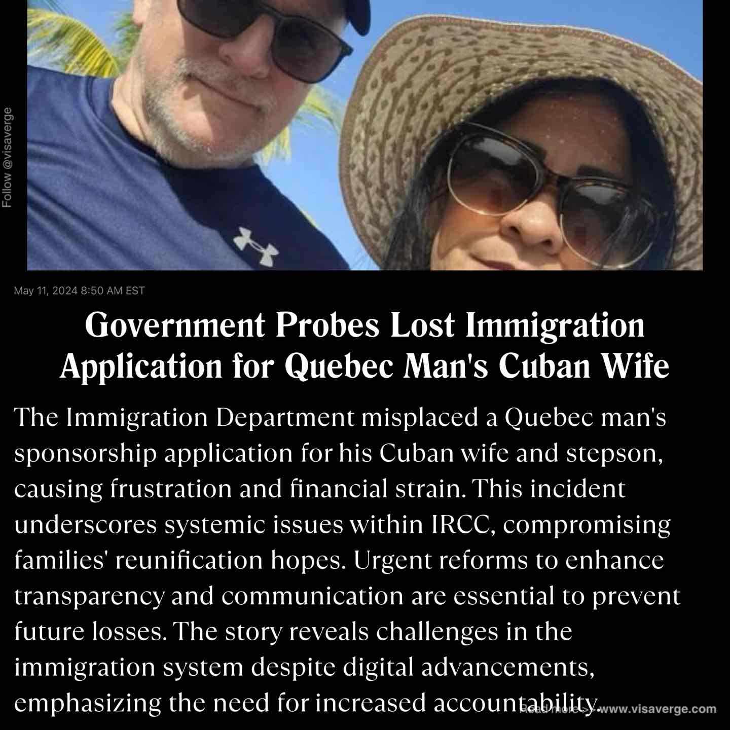 Government Probes Lost Immigration Application for Quebec Man's Cuban Wife Government Probes Lost Immigration Application for Quebec Man's Cuban Wife