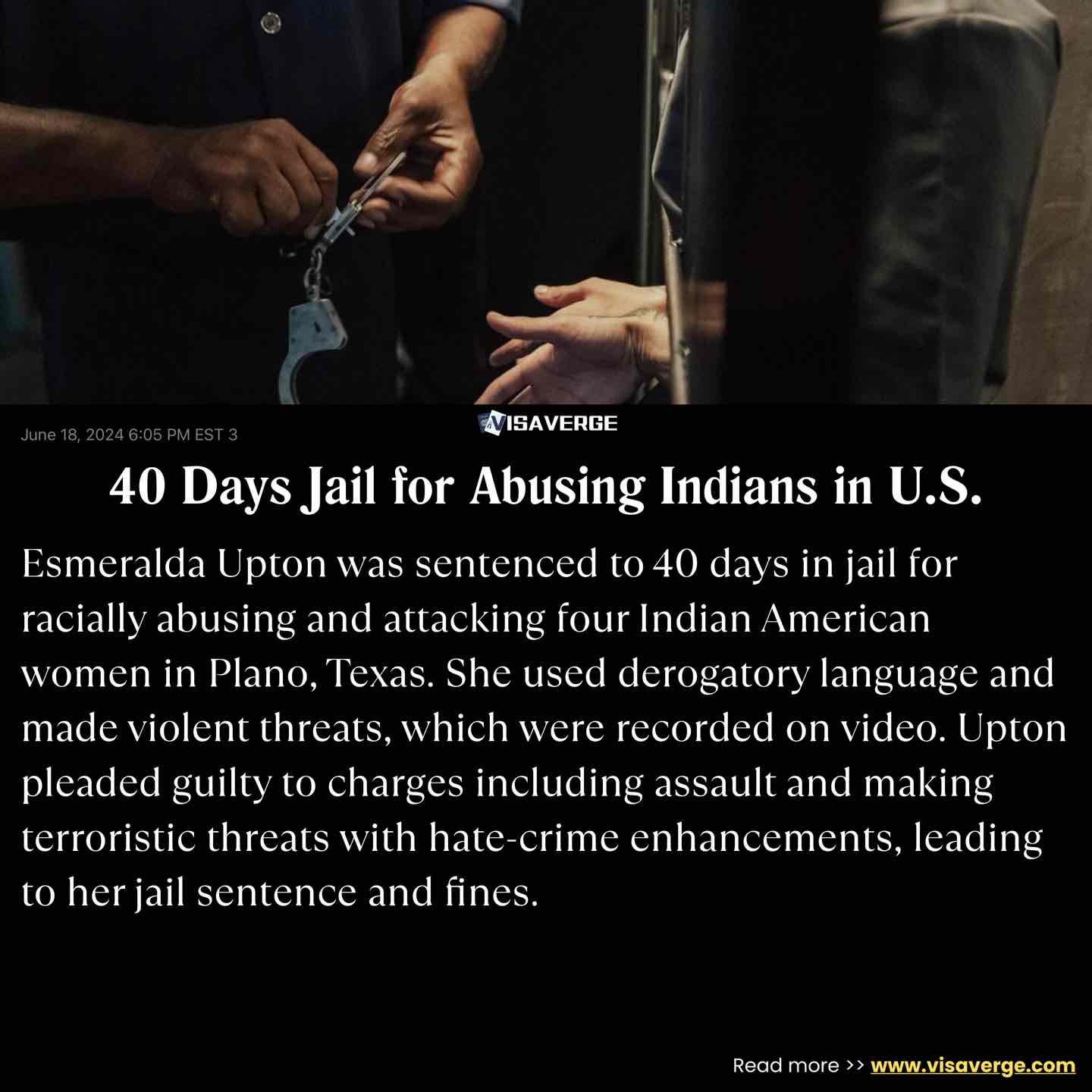 40 Days Jail for Abusing Indians in U.S. 40 Days Jail for Abusing Indians in U.S.