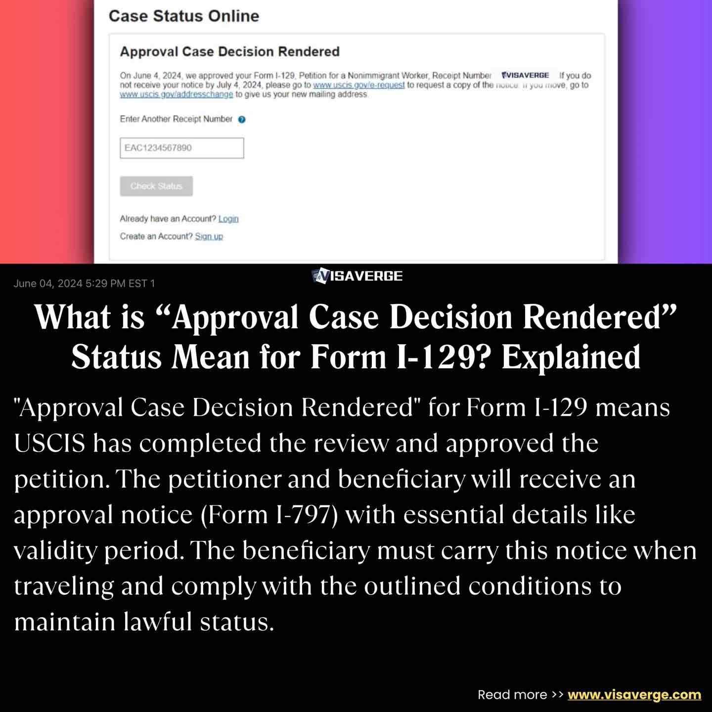 What is “Approval Case Decision Rendered” Status Mean for Form I-129? Explained What is “Approval Case Decision Rendered” Status Mean for Form I-129? Explained